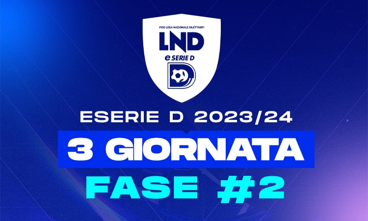 I risultati della terza giornata della seconda fase in eSerieD 